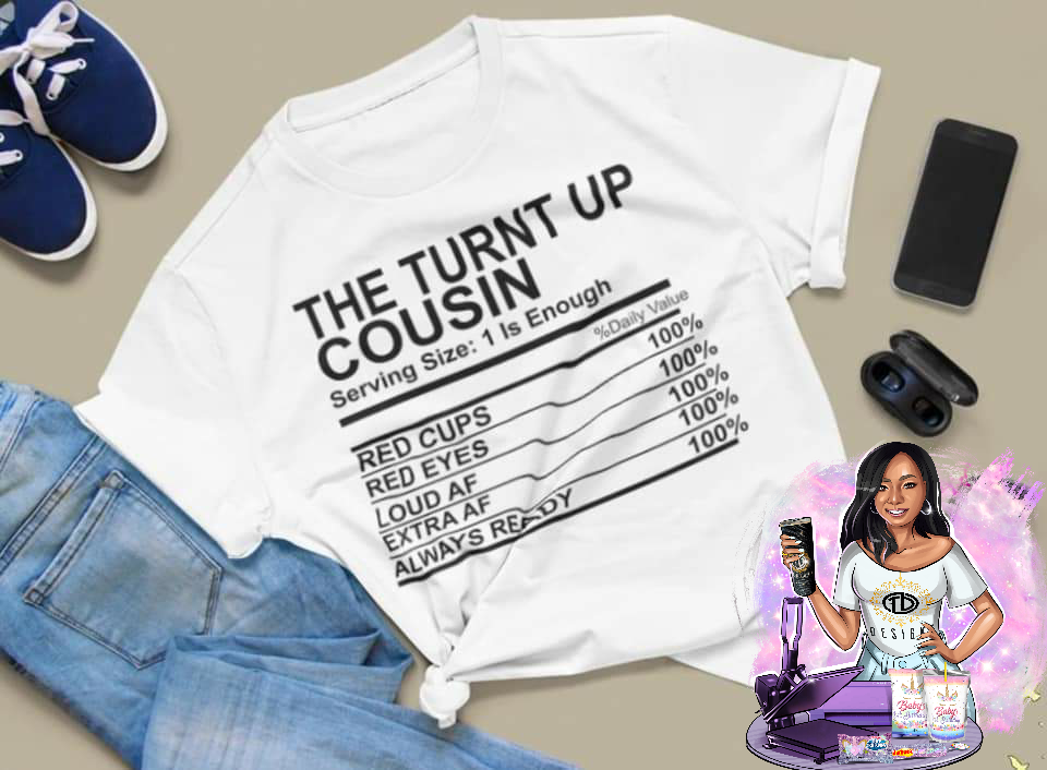 Cousin Nutrition Facts Shirt