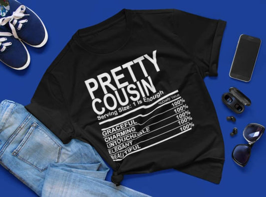 Cousin Nutrition Facts Shirt
