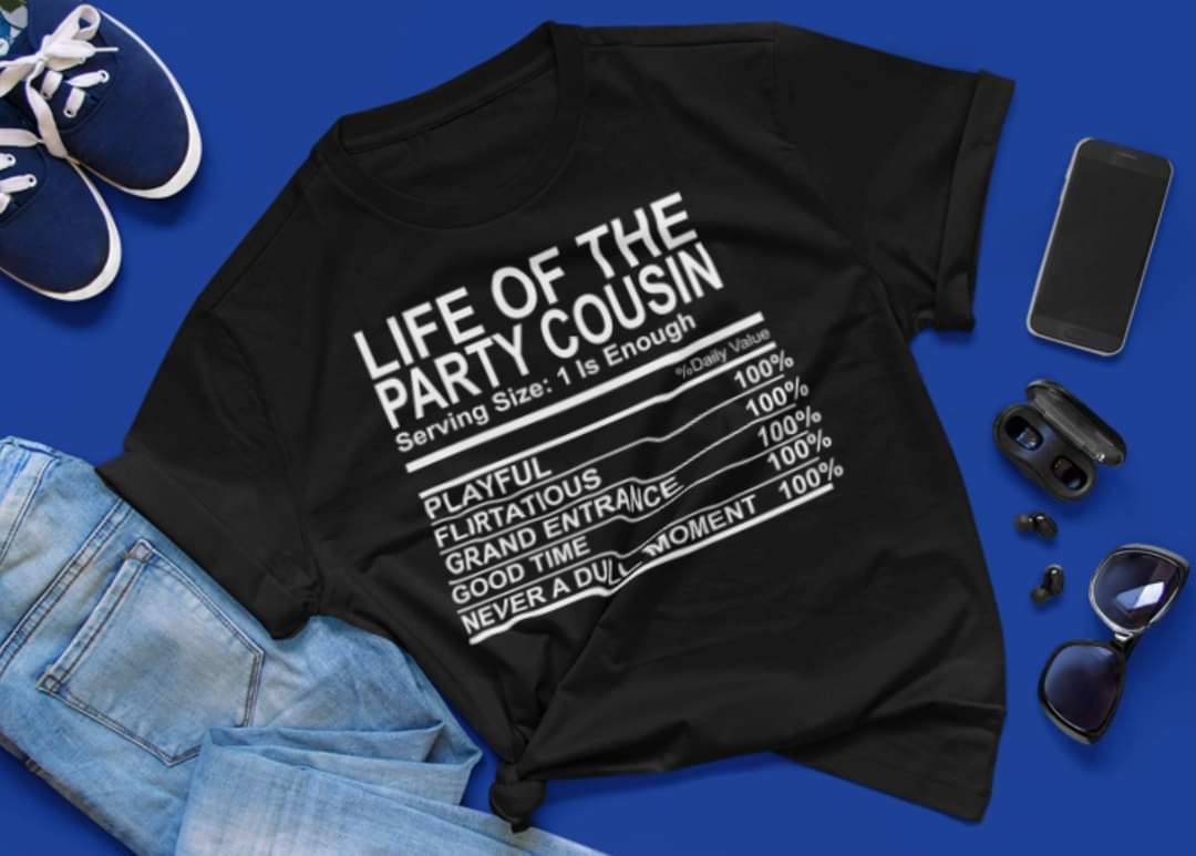 Cousin Nutrition Facts Shirt