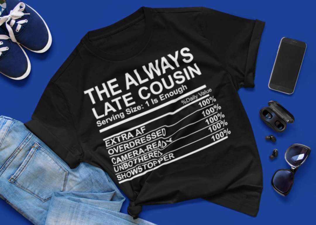 Cousin Nutrition Facts Shirt